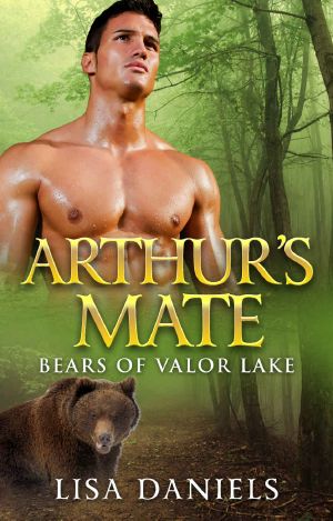 [Bears of Valor Lake 01] • Arthur's Mate